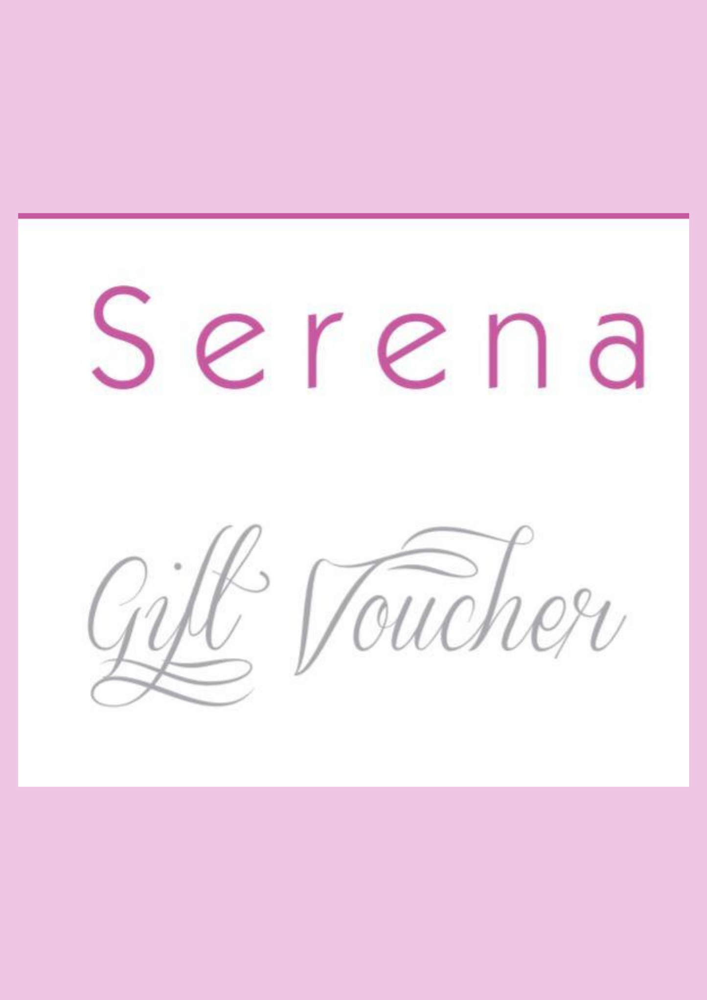 Serena Online Gift Card